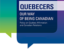 Politique d’affirmation du Québec et de relations canadiennes